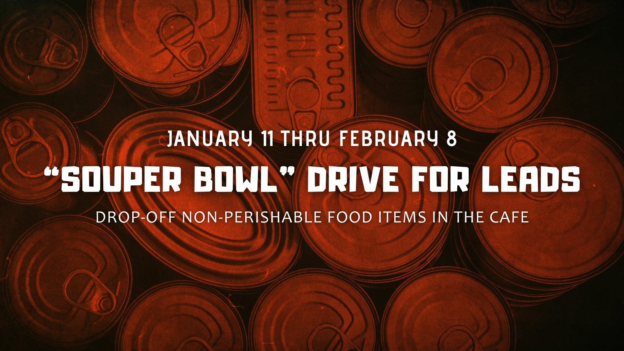 "Souper Bowl" Drive