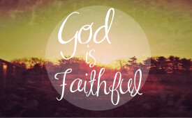 Remembering God’s Faithfulness, Renewing Our Commitment