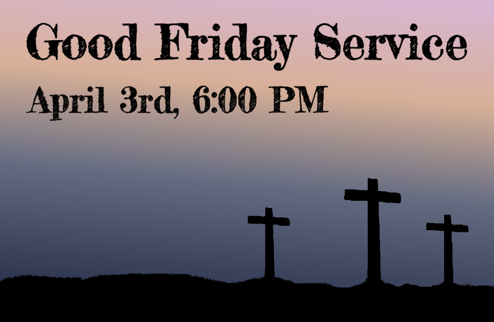 Good Friday - Evening Service