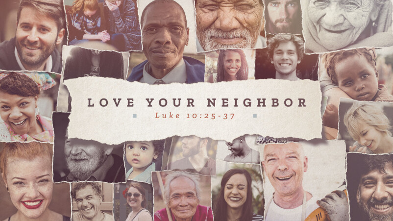 Love Your Neighbor