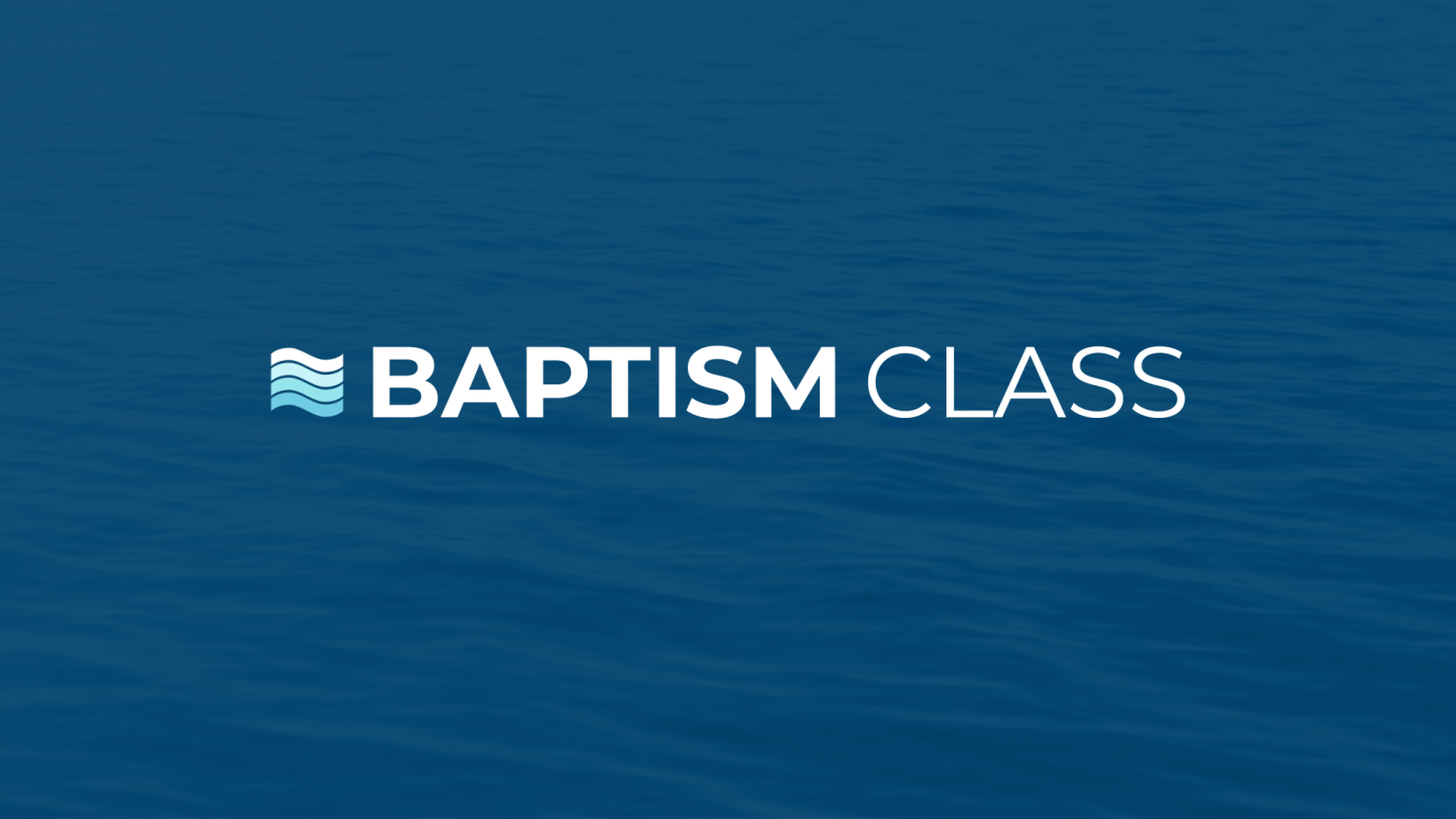 Baptism Class 10:30