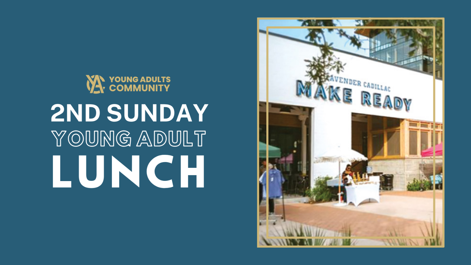 2nd Sunday Young Adult Lunch