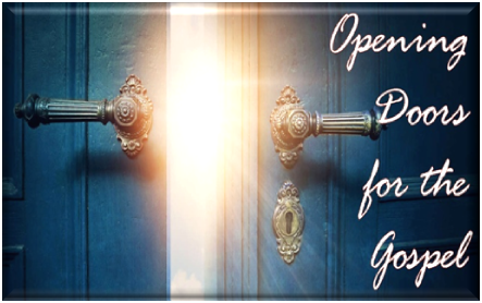 Opening Doors to the Gospel