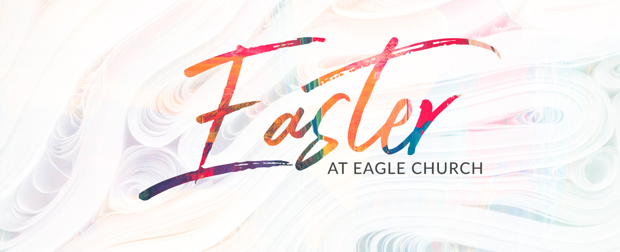 Eagle Church Messages