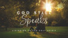 God Still Speaks - Part 2 - FMC