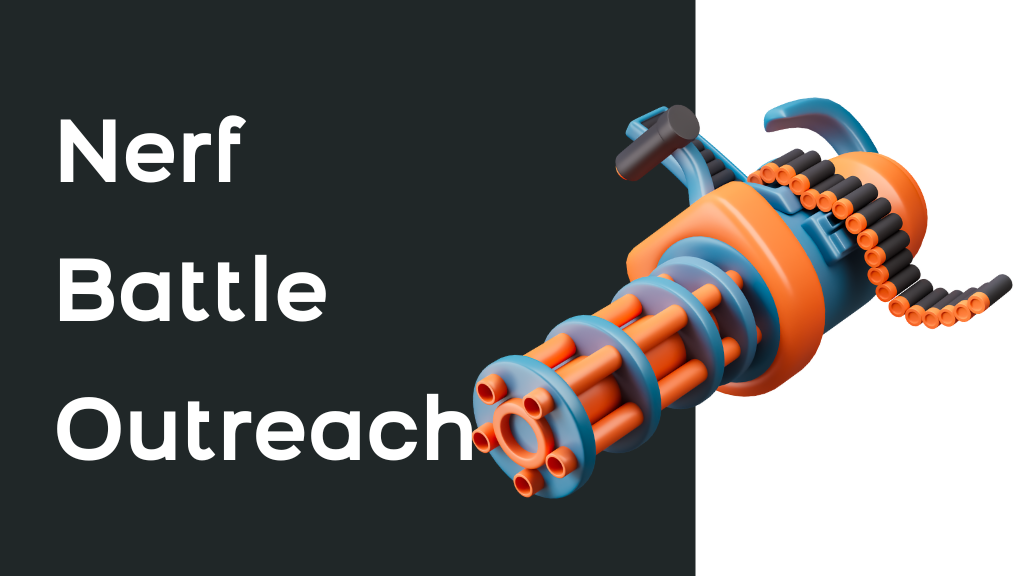 Children's Nerf Battle Outreach