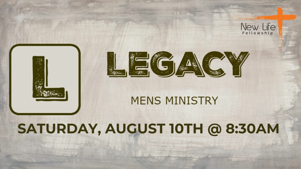 Legacy - Men's Ministry