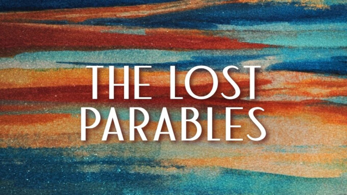 The Lost Parables