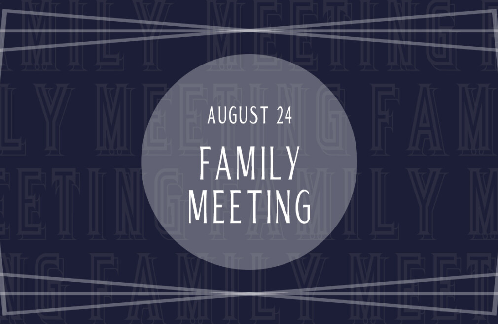 Family Meeting