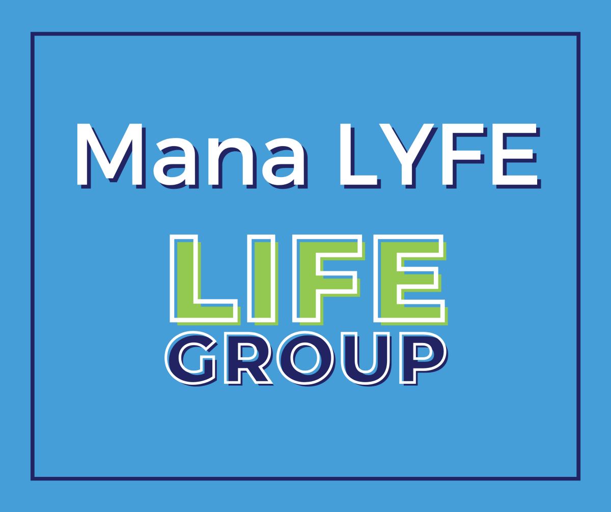 Mana LYFE Life Group