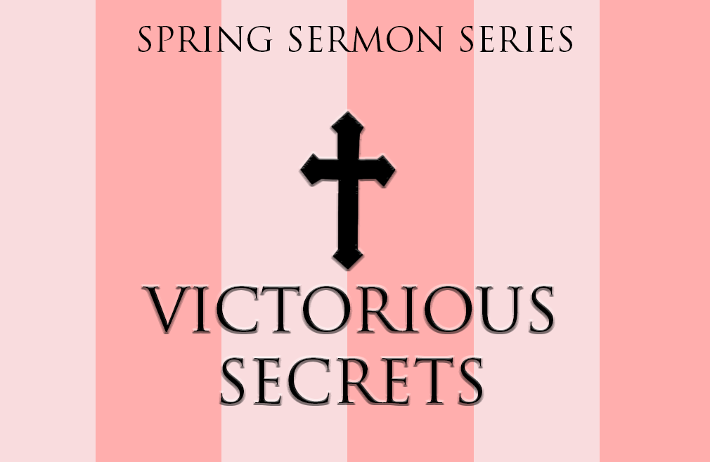 Spring Sermon Series 
