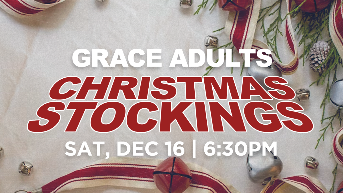 Grace Adults: Christmas Stockings Event