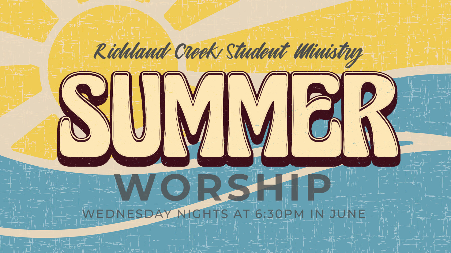Student Ministry Summer Worship