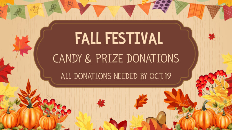 Candy & Prize Donations Needed