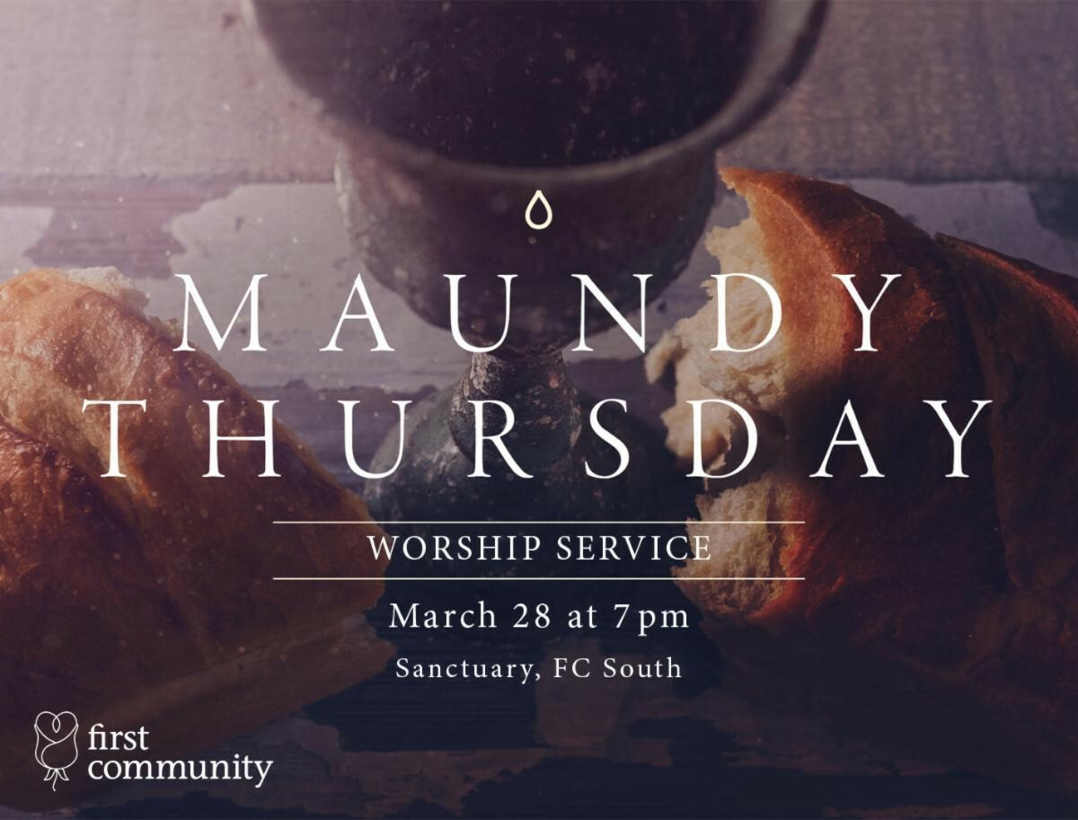 Maundy Thursday Worship Service