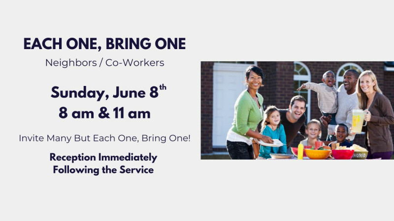 Each One, Bring One - Neighbors/Co-Workers
