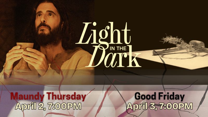Maundy Thursday & Good Friday Worship