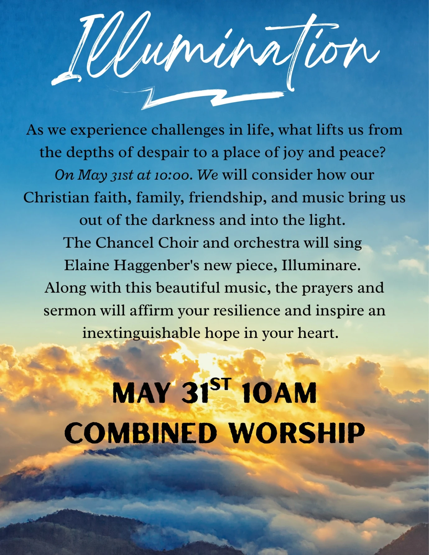 Illumination--Combined 10am Worship Service