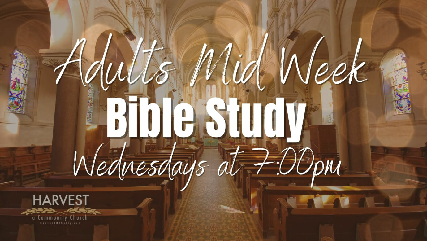 Adults Mid Week Bible Study 