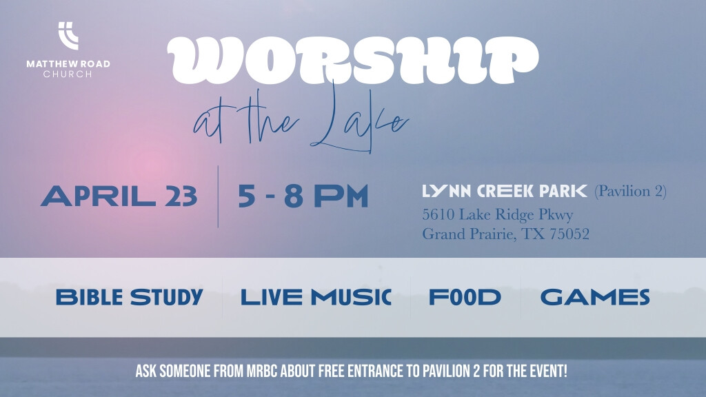 Worship at the Lake
