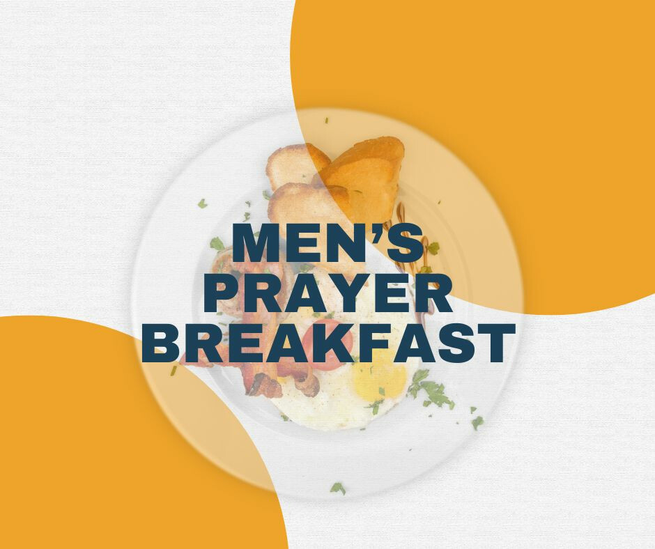 Men's Prayer Breakfast