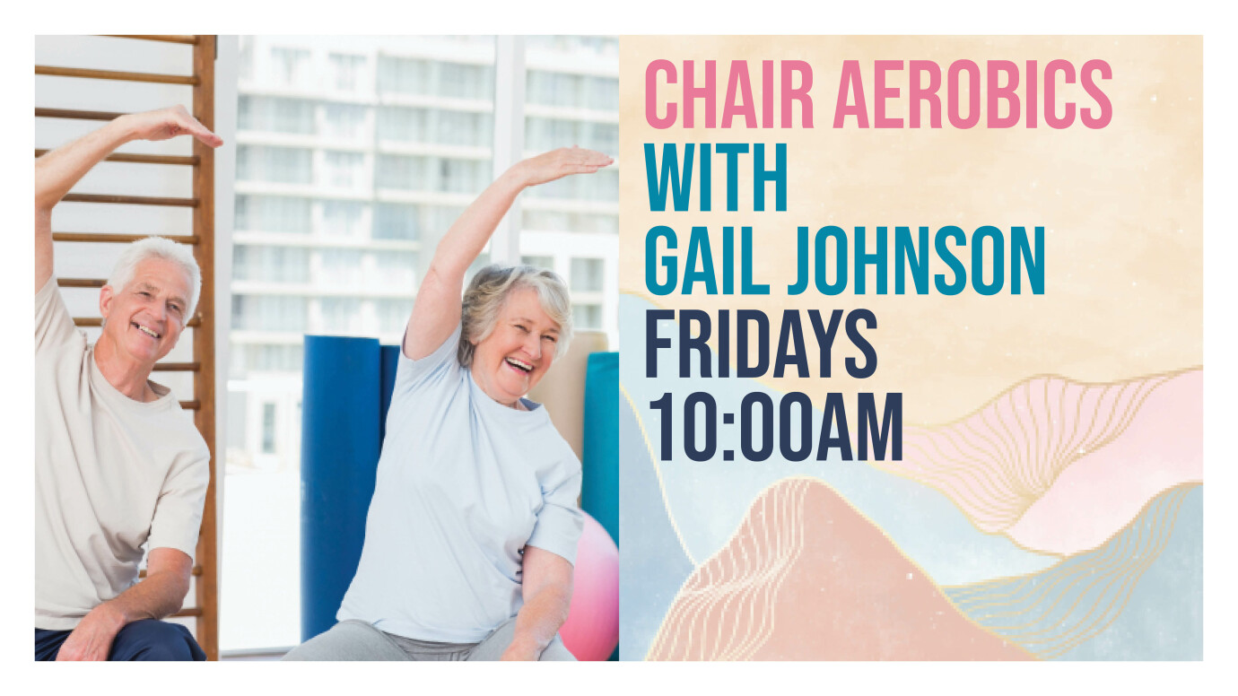 10 AM Chair Aerobics  