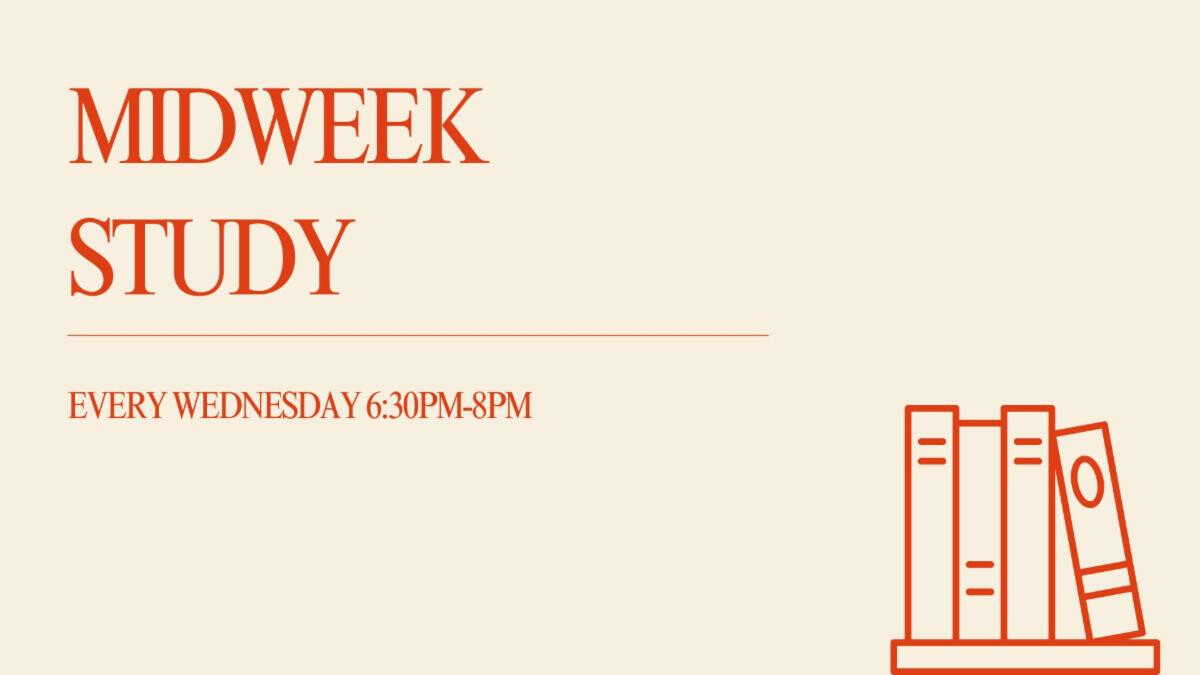 MIDWEEK STUDY March-April 2026