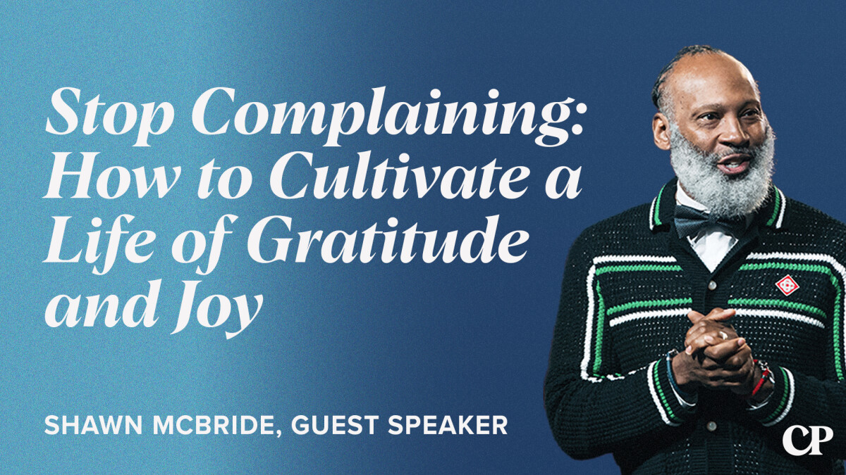 Stop Complaining: How to Cultivate a Life of Gratitude and Joy