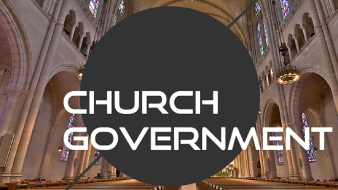 Bible Class: "Church Government"