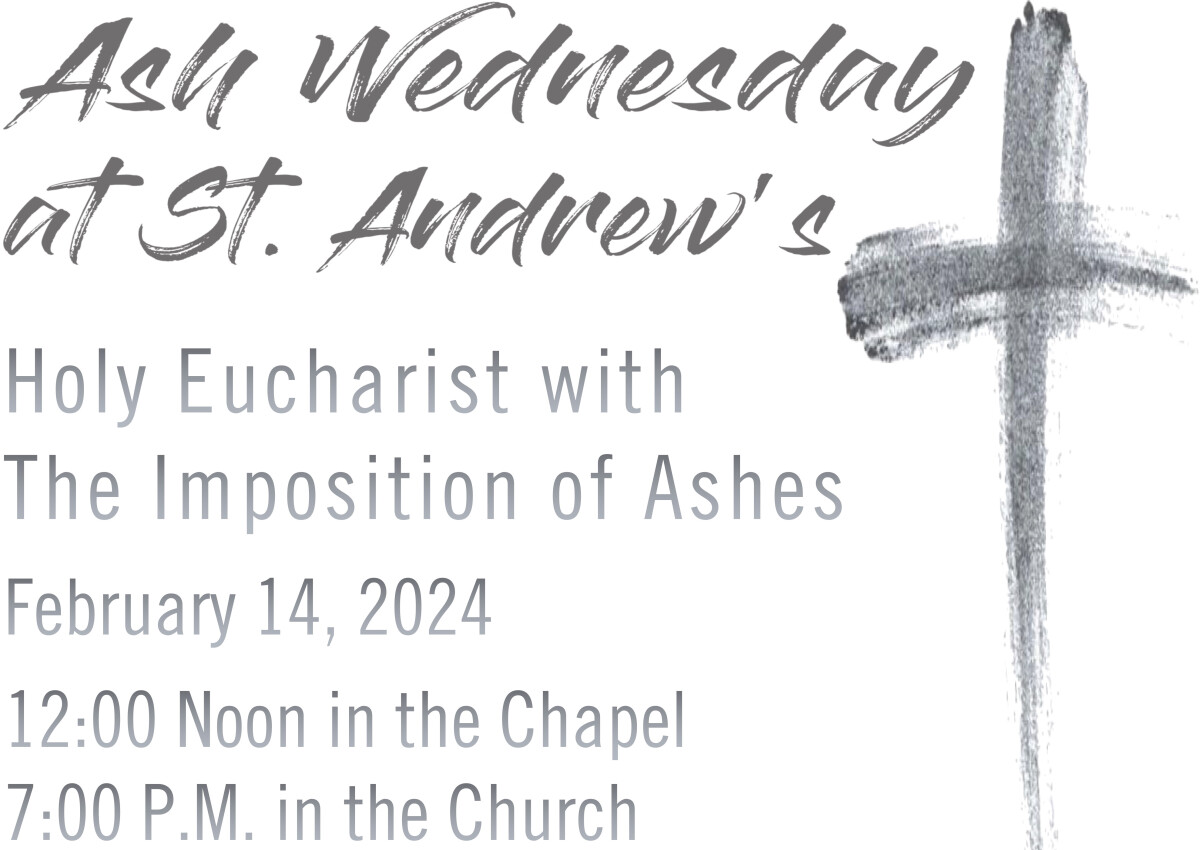 12:00 p.m. Ash Wednesday Imposition of Ashes & Holy Eucharist