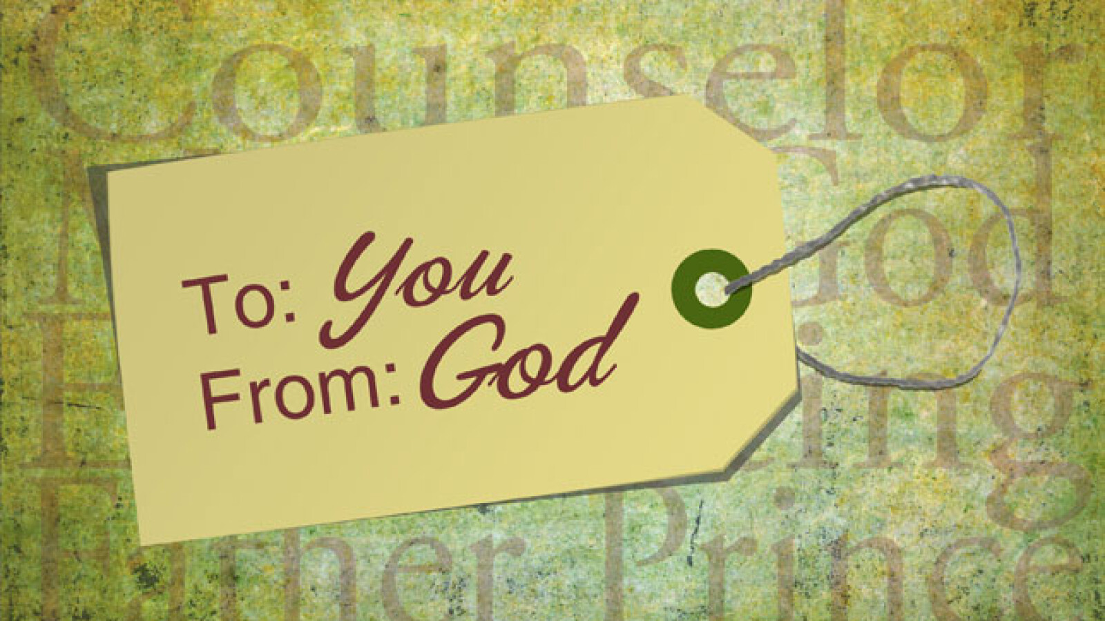 To You From God