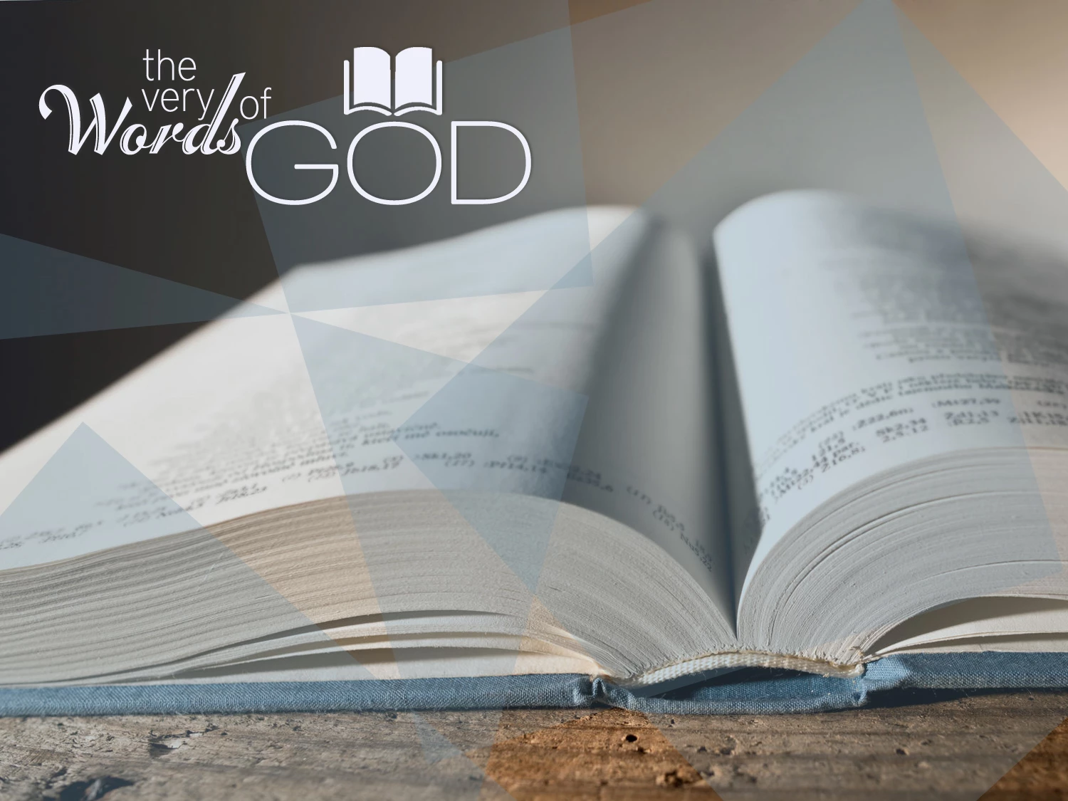 The Very Words of God