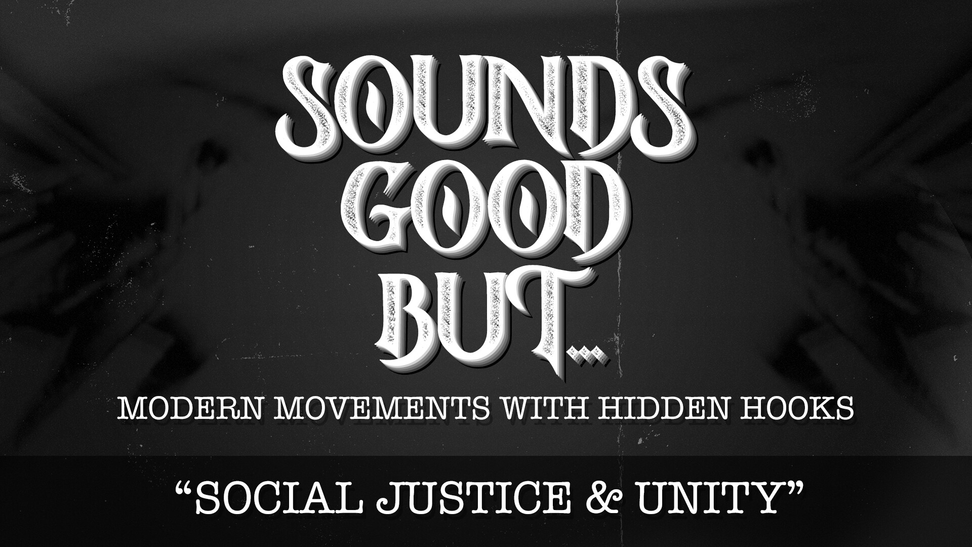 Social Justice & Unity (Audio) episode artwork