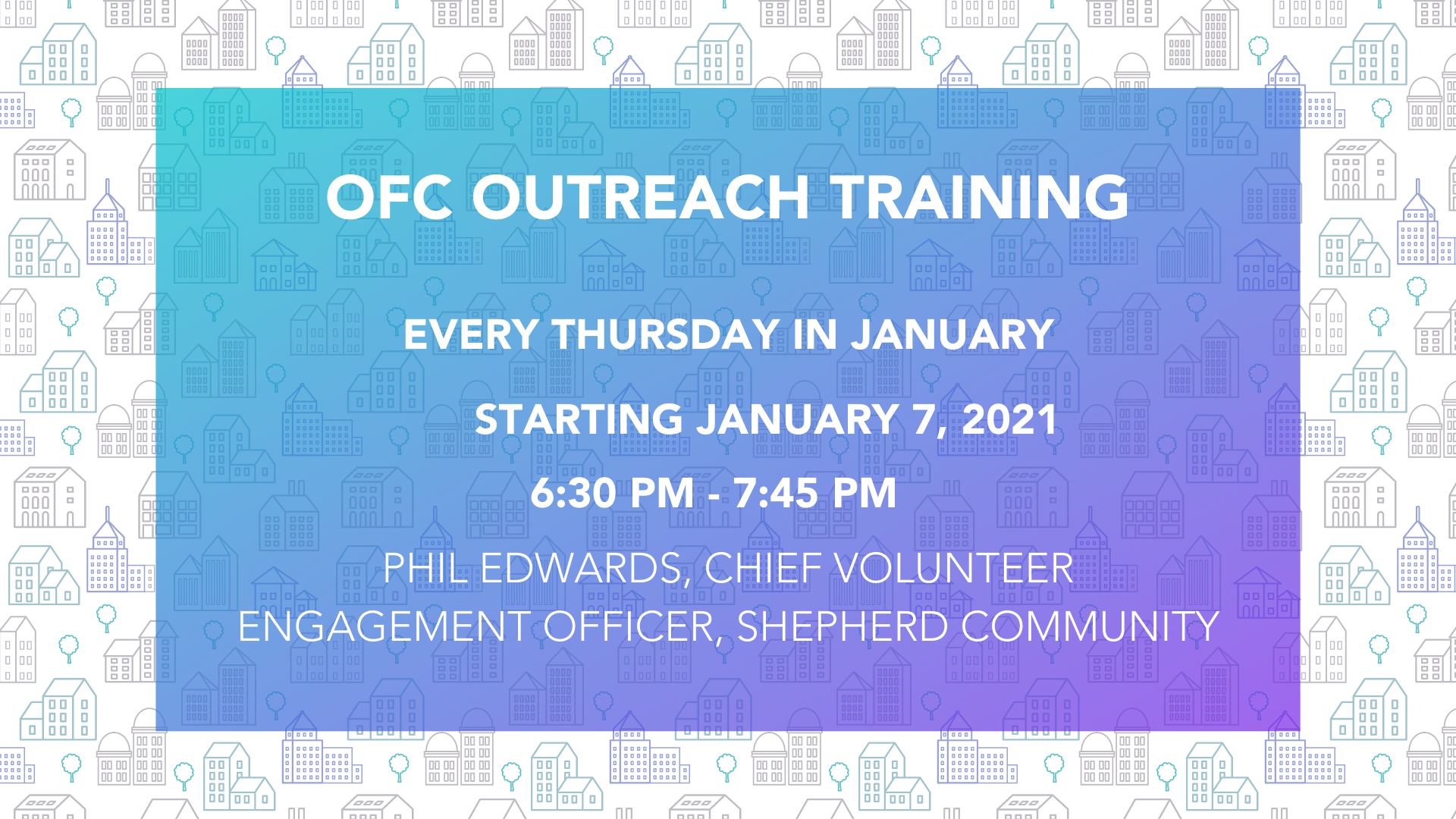 OFC Outreach Training