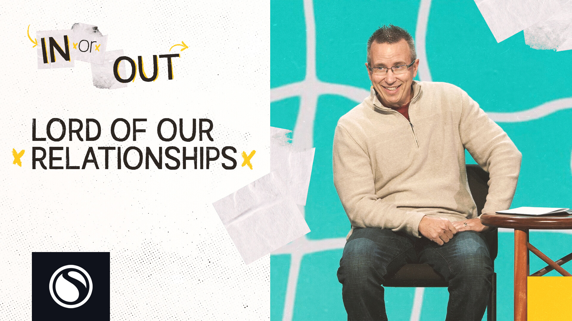 Watch In or Out - Lord of Our Relationships