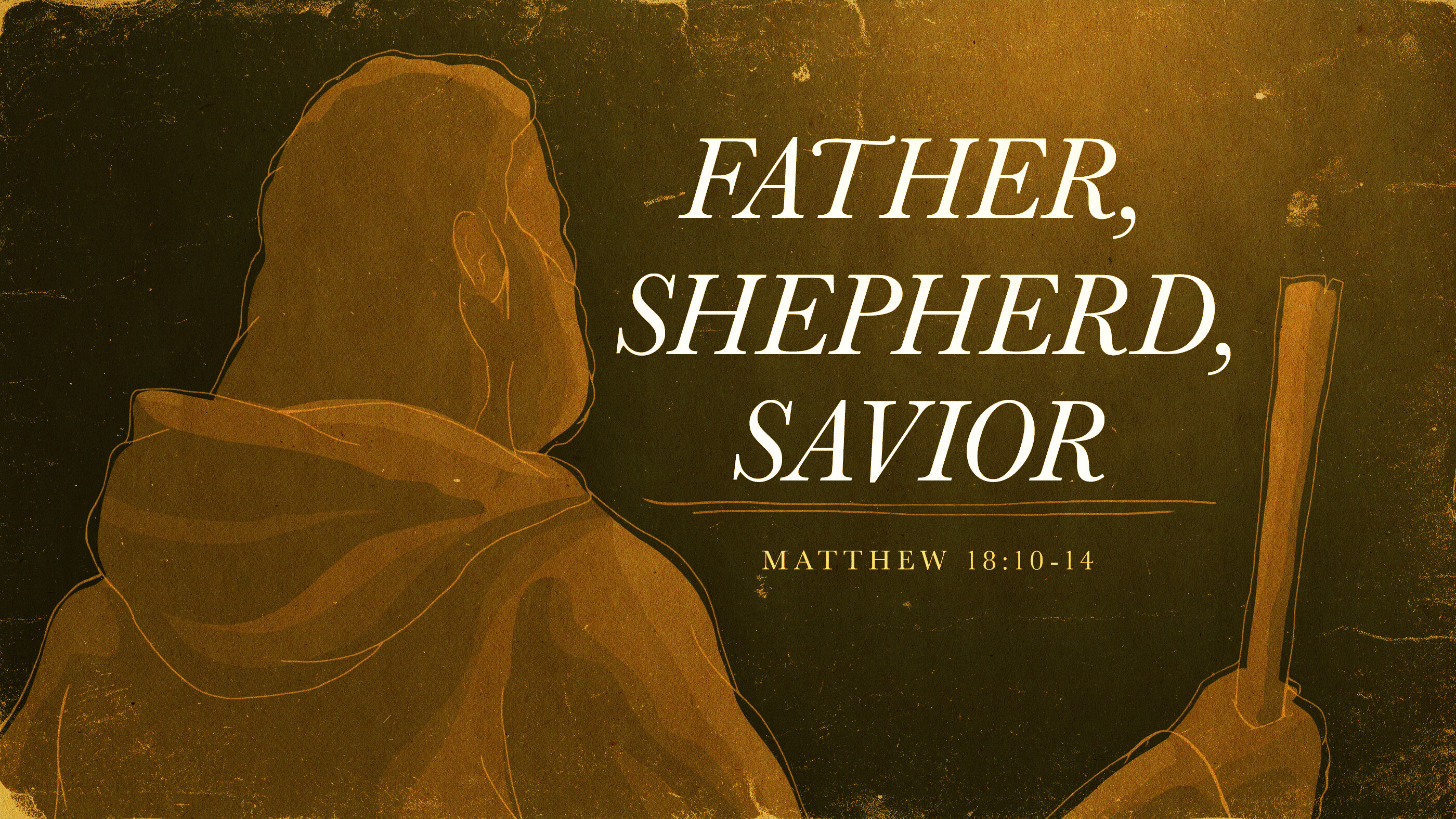 Father, Shepherd, Savior