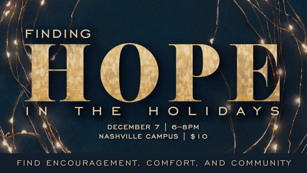 Hope In The Holidays | Nashville