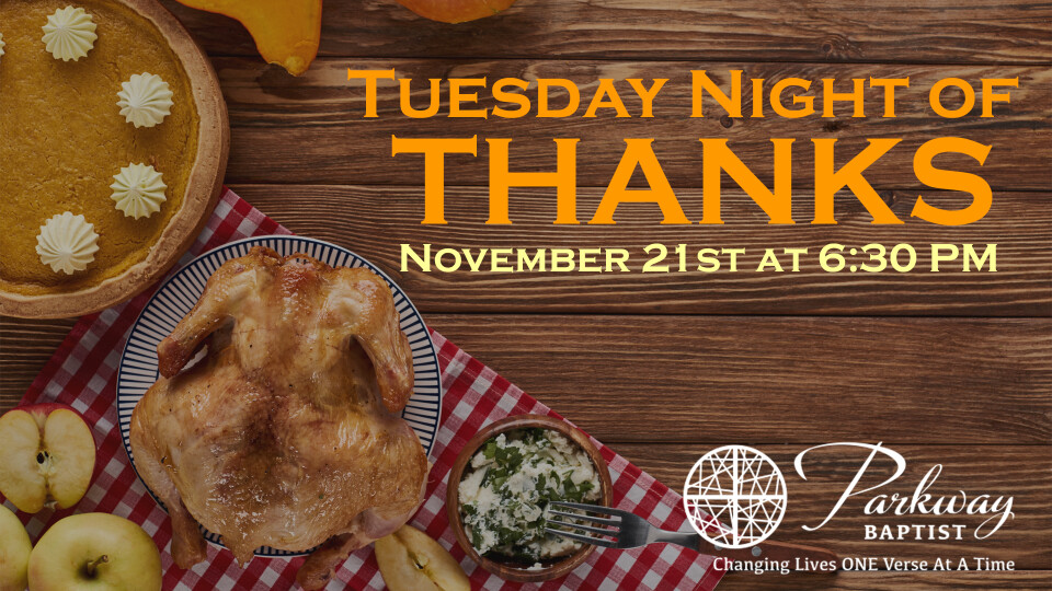 Tuesday Night of Thanks