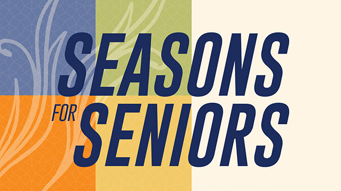 Seasons for Seniors