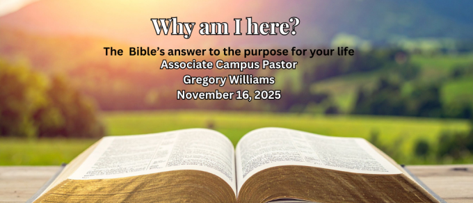 Why Am I Here? The Bible’s answer to the purpose for your life