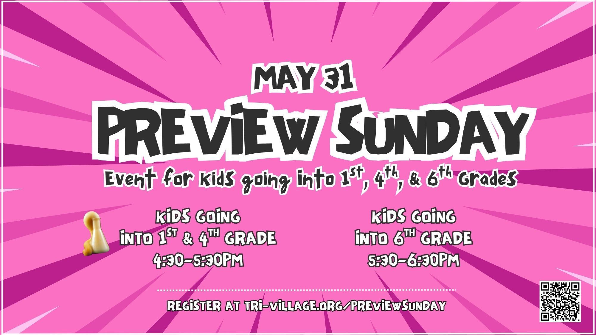 Preview Sunday (Event for Kids Going into 1st, 4th, & 6th Grades)