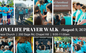 Love Life Prayer Walk for Sanctity of Human Life