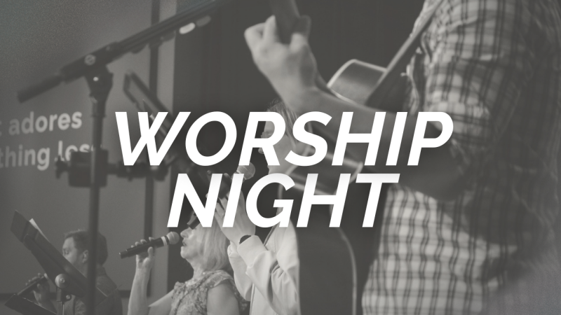 Worship Night