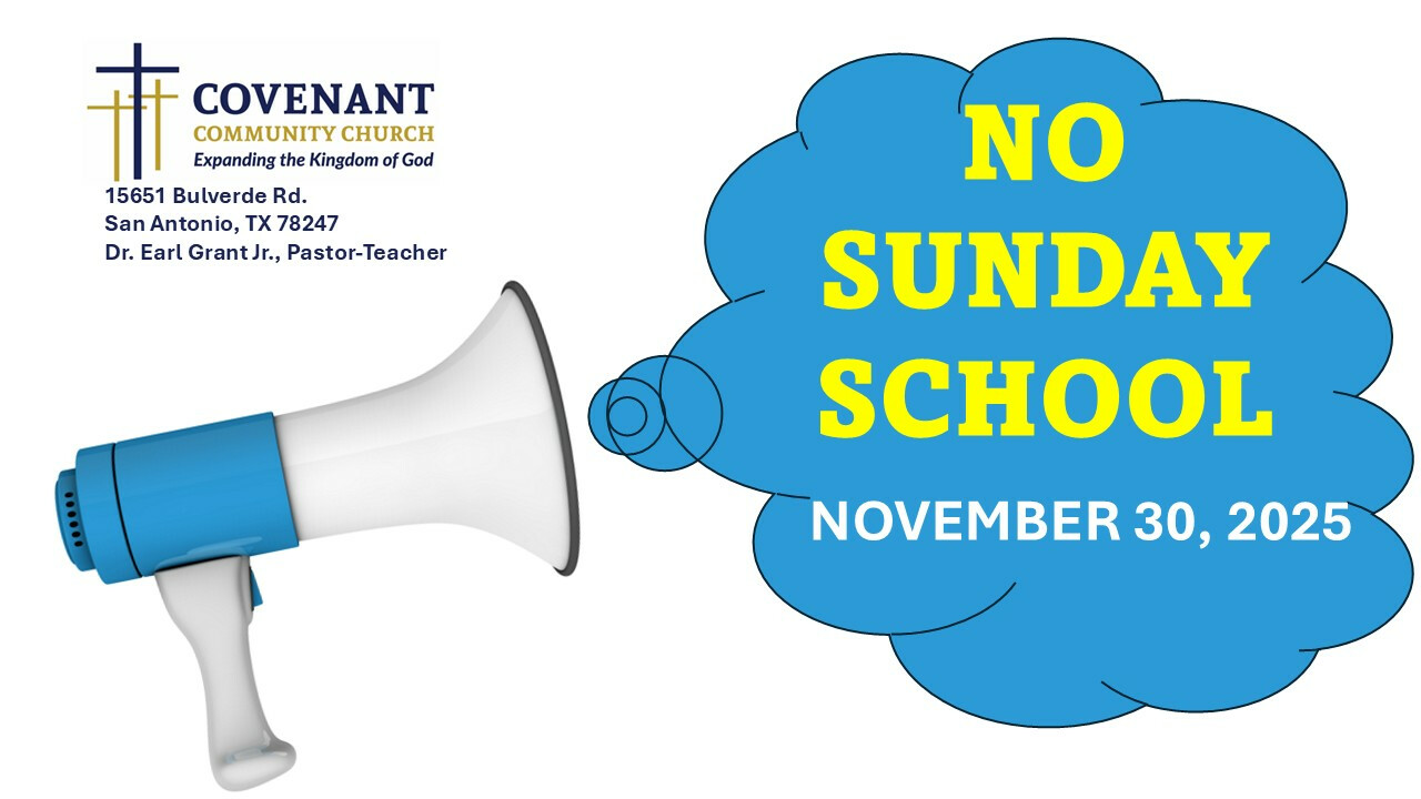 No Sunday School 11/30/2025