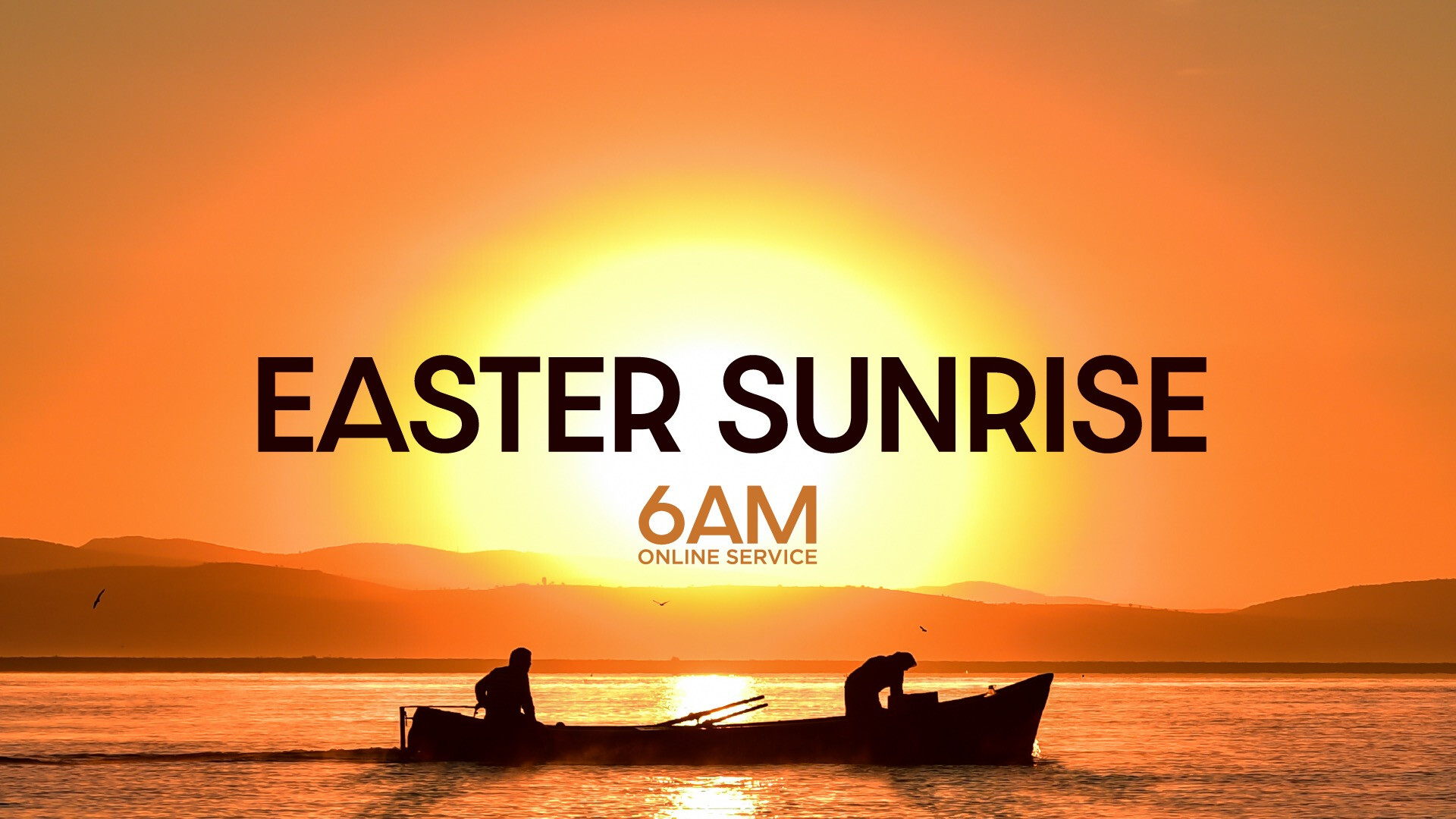 Easter Sunrise Service Online