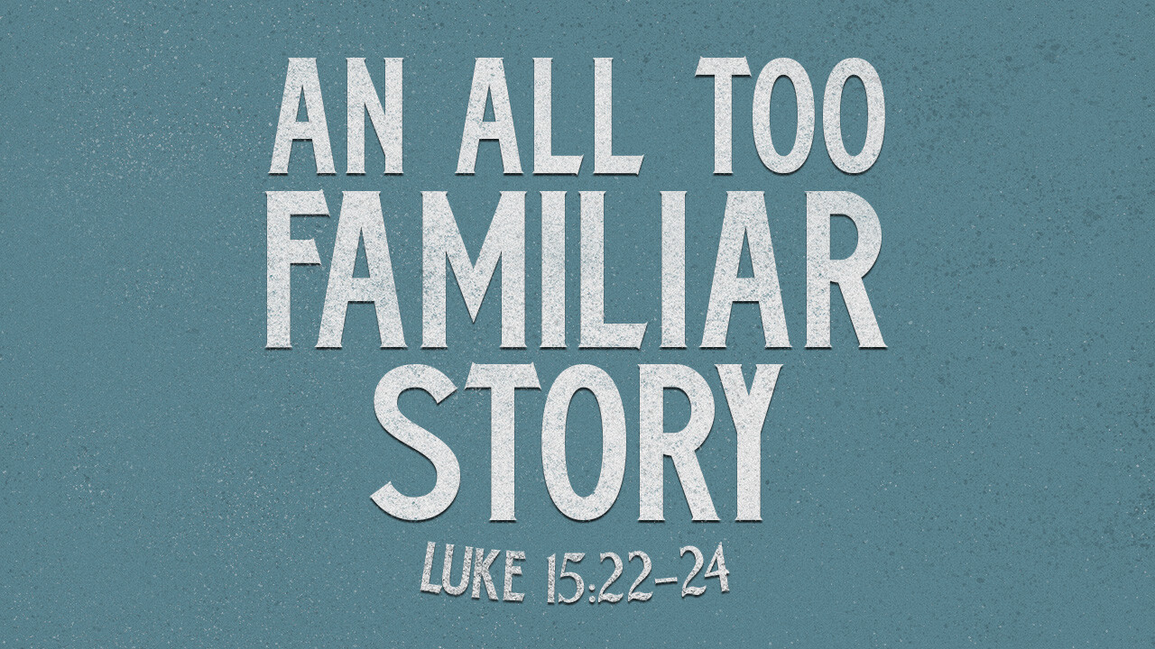An All Too Familiar Story (Audio)