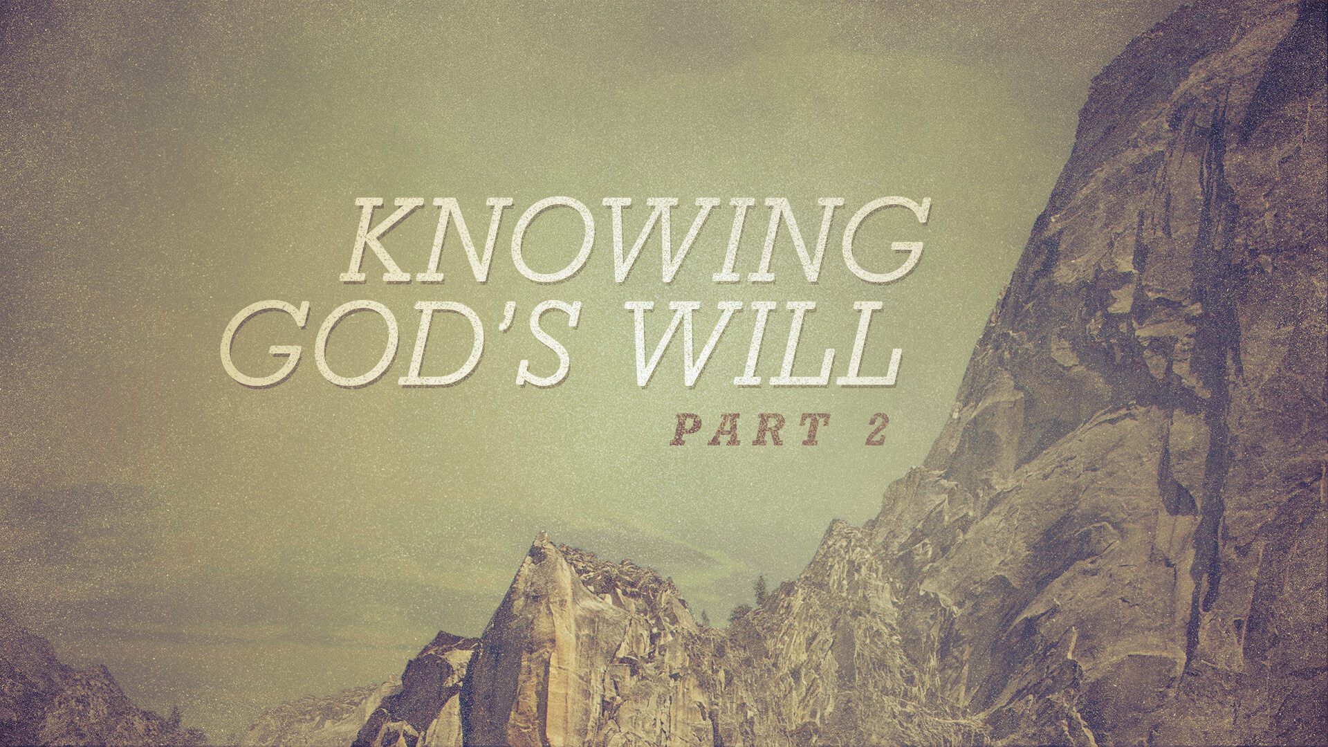 Knowing God's Will, Part 2 (Audio) episode artwork