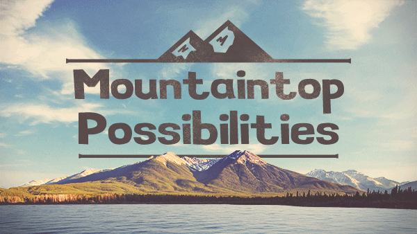 Mountaintop Possibilities (Audio) episode artwork