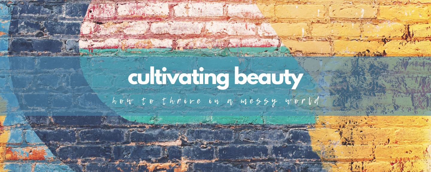 Cultivating Beauty: Centeredness