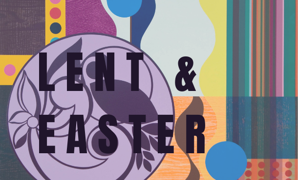 Lent and Easter 2021 Rotator